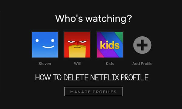 How to Delete Netflix Profile