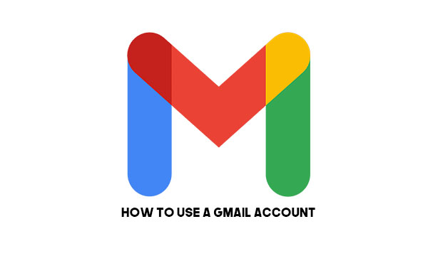 How to Use a Gmail account