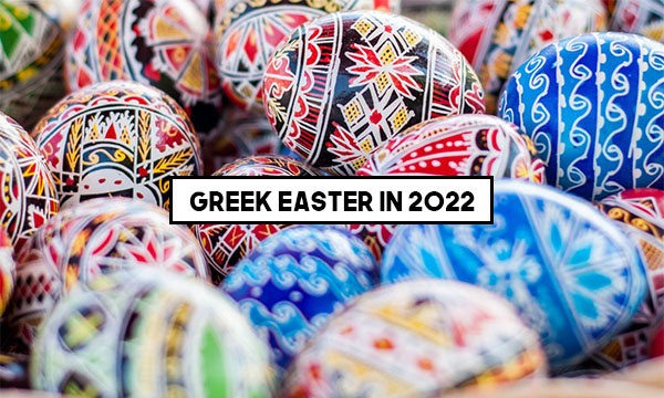 Greek Easter in 2022