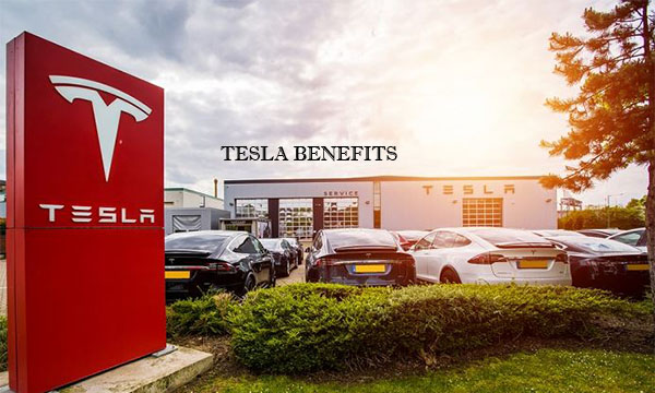 Tesla Benefits
