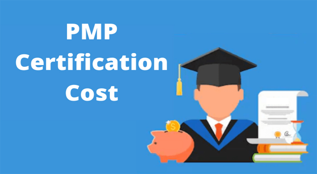 PMP Certification Cost in 2022