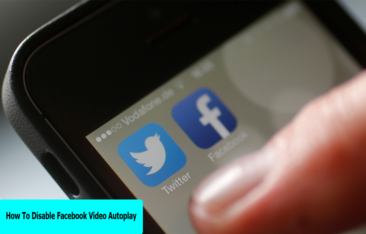 How To Disable Facebook Video Autoplay