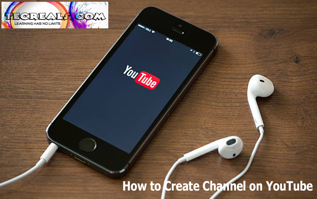 How to Create Channel on YouTube