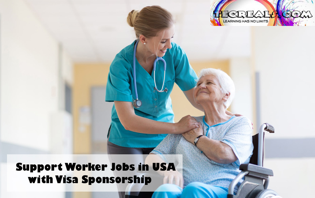 Support Worker Jobs in USA with Visa Sponsorship