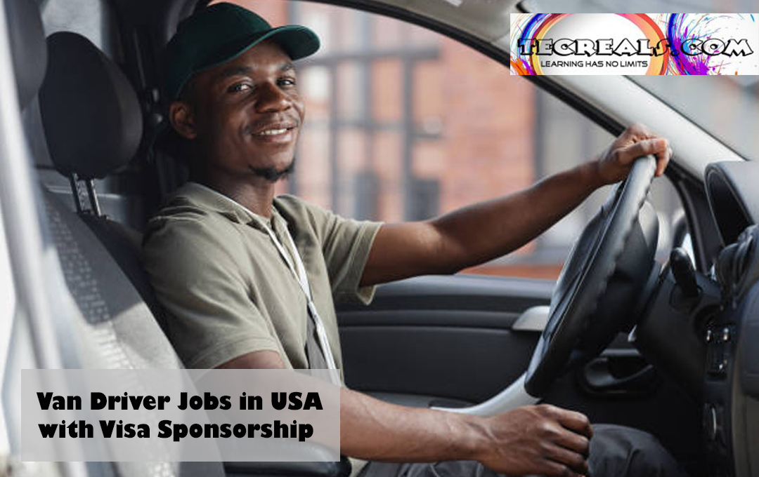 Van Driver Jobs in USA with Visa Sponsorship