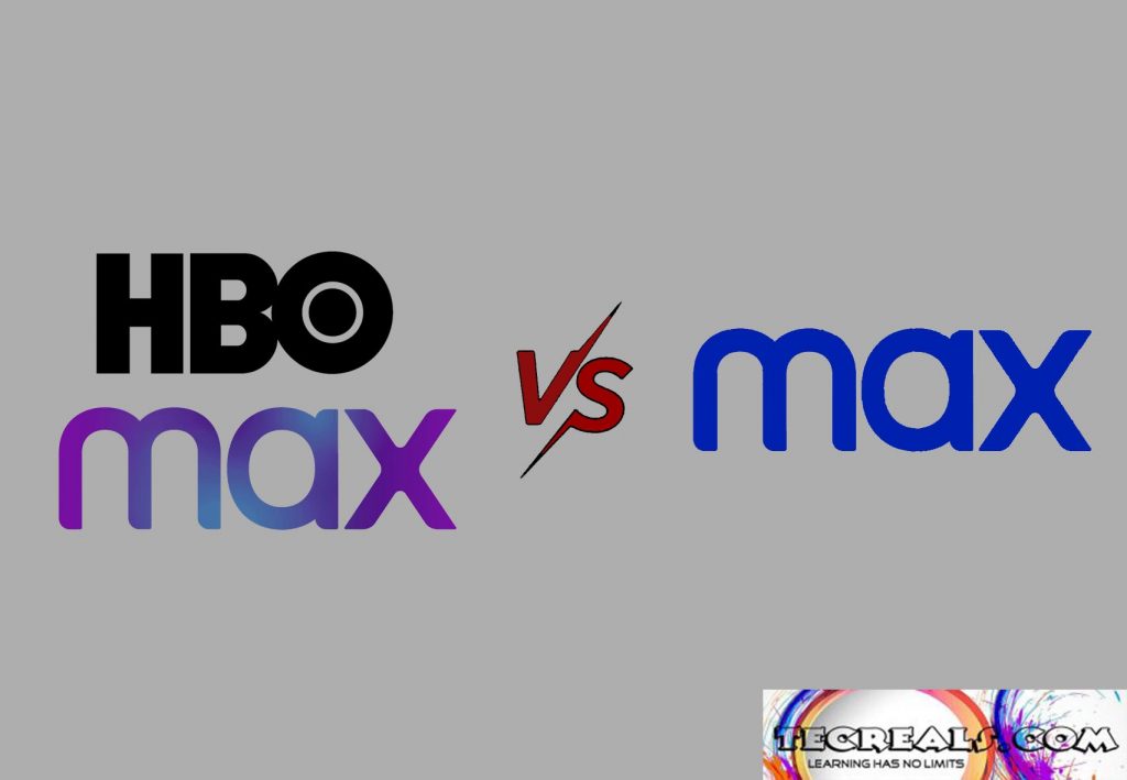 HBO Max VS Max: Is There any Difference