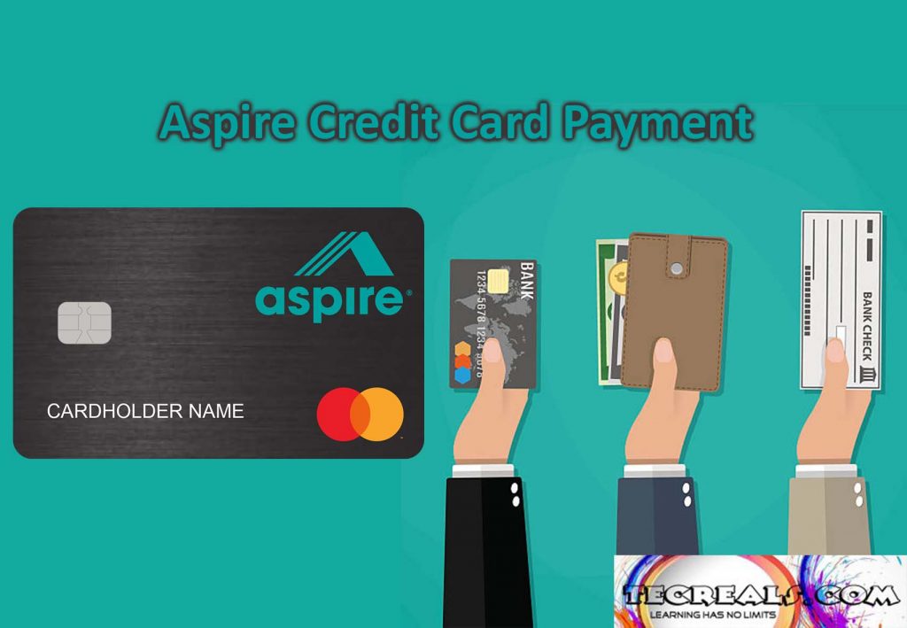 How to Make Aspire Credit Card Payment