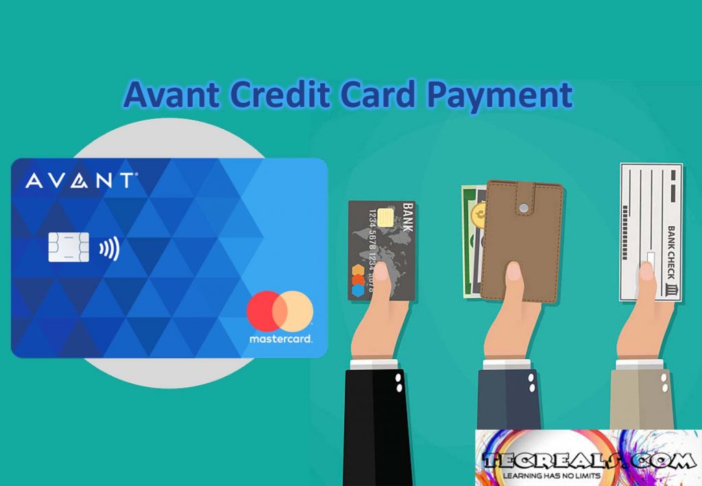 How to Make Avant Credit Card Payment