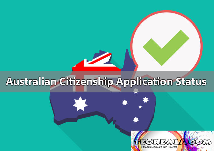 How can I Check my Australian Citizenship Application Status?