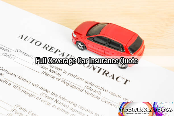 Full Coverage Car Insurance Quote