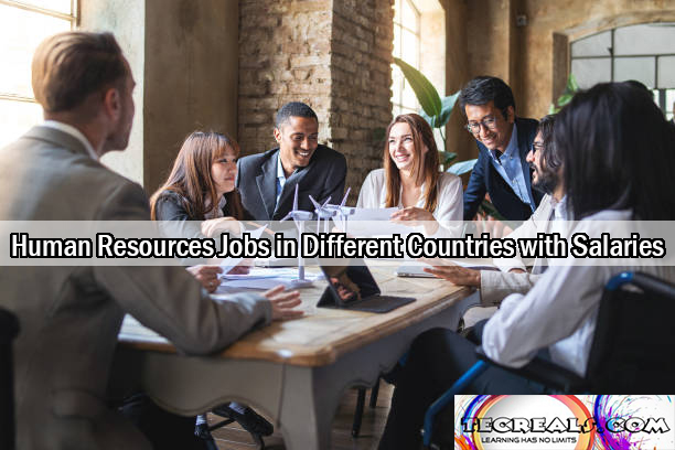 Human Resources Jobs in Different Countries with Salaries Up to $88,500 Yearly