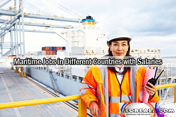Maritime Jobs in Different Countries with Salaries Up to $115,000
