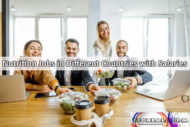 Nutrition Jobs in Different Countries with Salaries Up to $79,390 Yearly