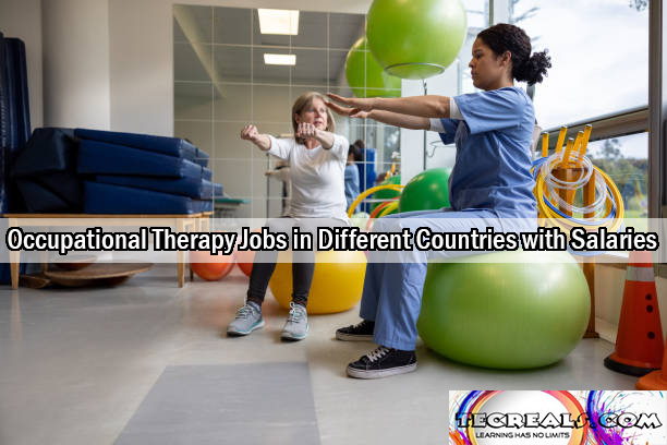Occupational Therapy Jobs in Different Countries with Salaries Up to $80,500 Yearly