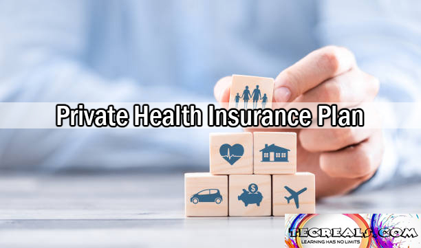 Private Health Insurance Plan