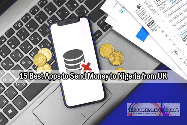 Apps to Send Money to Nigeria from UK