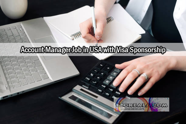 Account Manager Job in USA with Visa Sponsorship