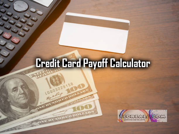 Credit Card Payoff Calculator