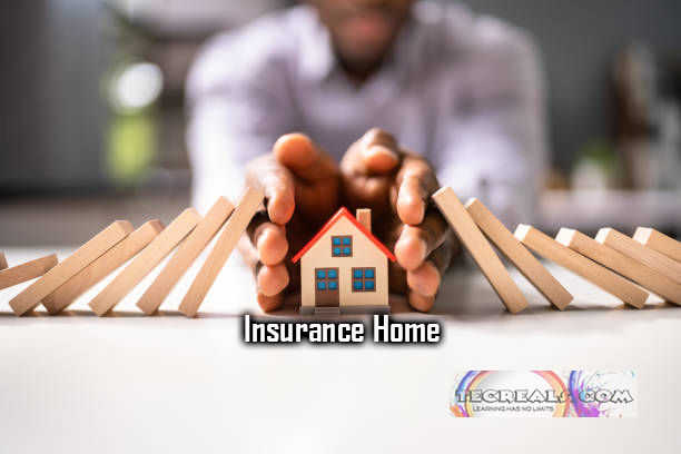 Insurance Home - Coverage Provided by Home Insurance