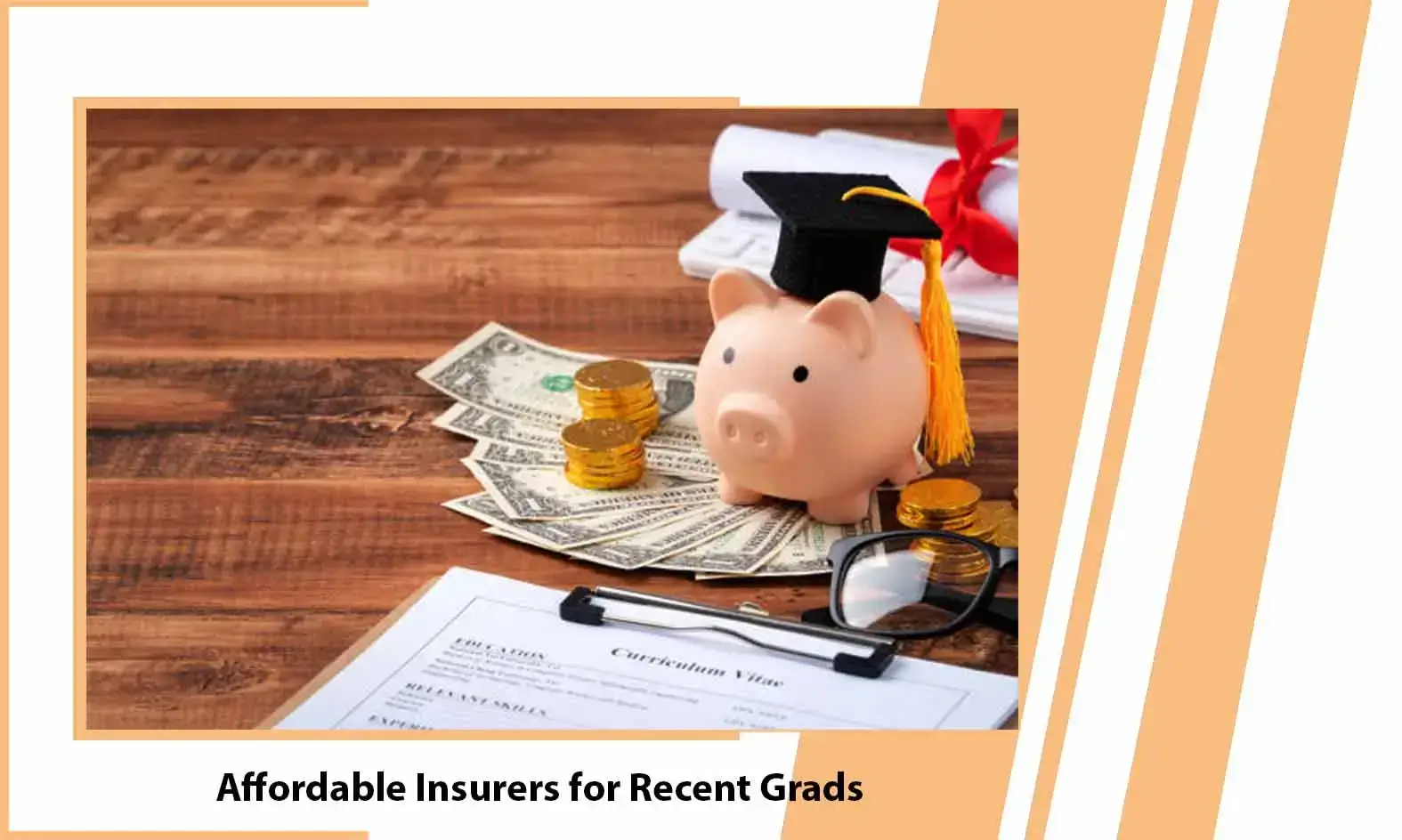 Affordable Insurers for Recent Grads