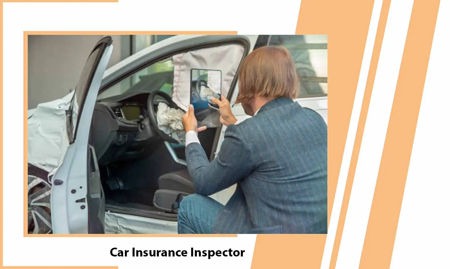 Car Insurance Inspector - Who is a Car Insurance Inspector