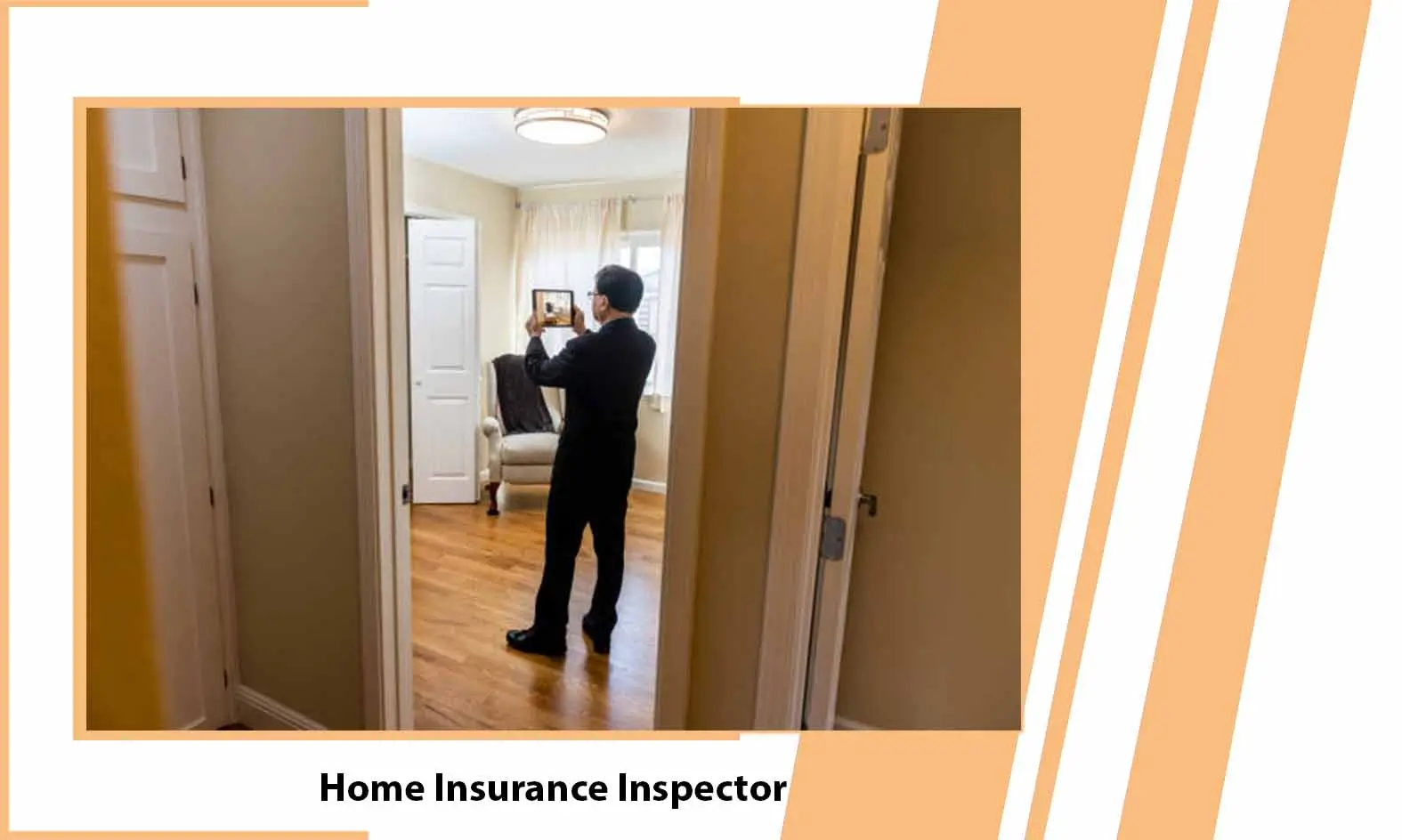 Home Insurance Inspector - Who is a Home Insurance Inspector