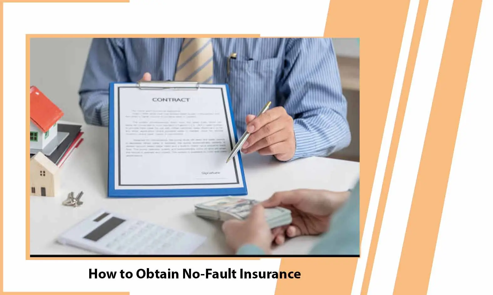 How to Obtain No-Fault Insurance