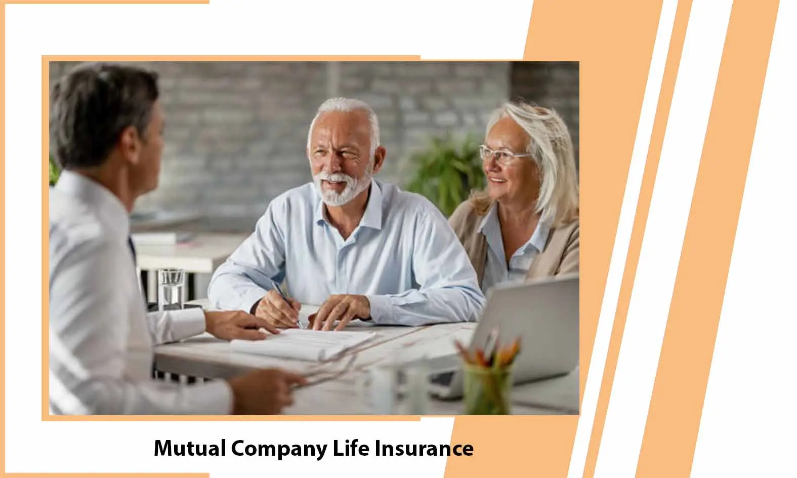 Mutual Company Life Insurance