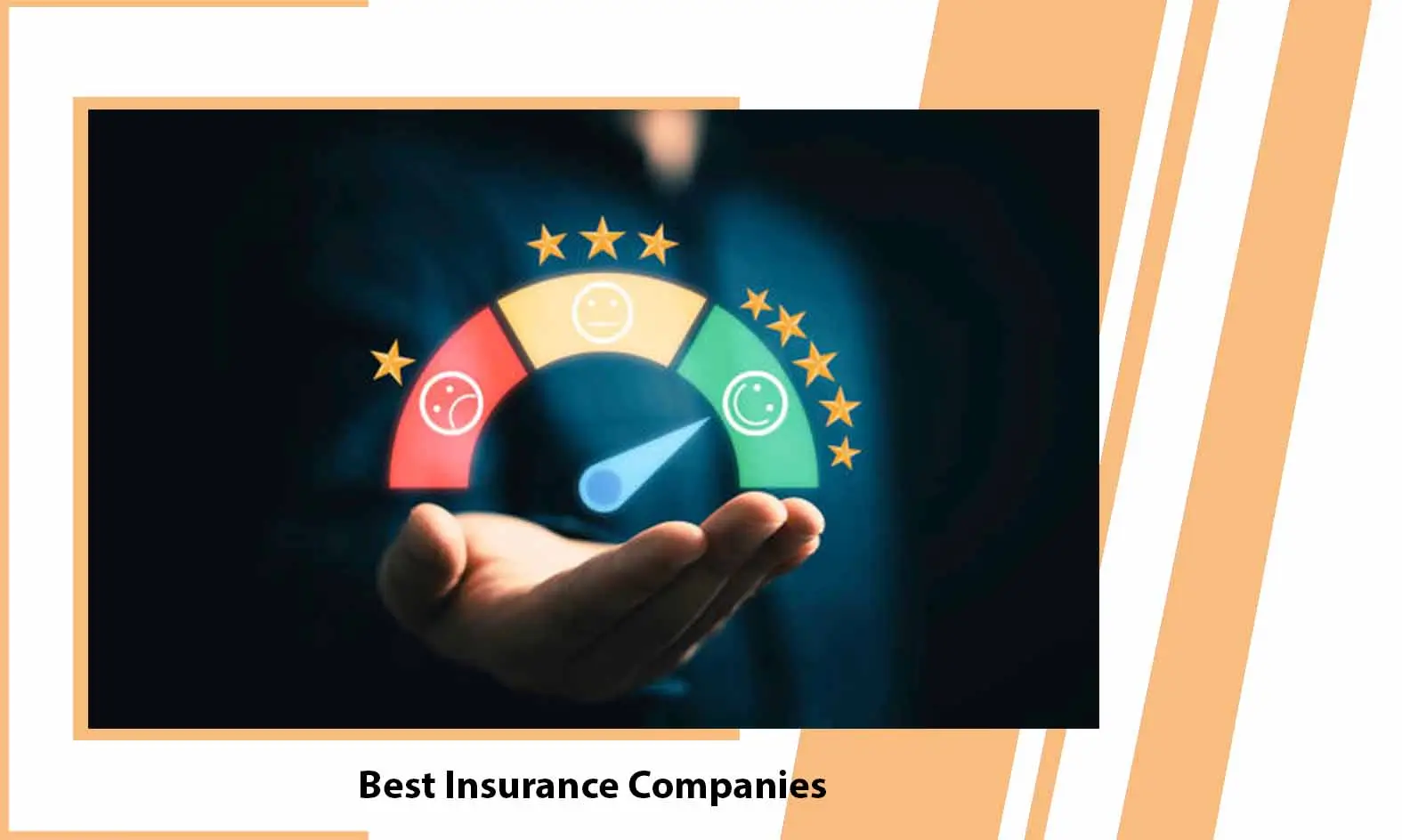 What are the 10 Best Insurance Companies