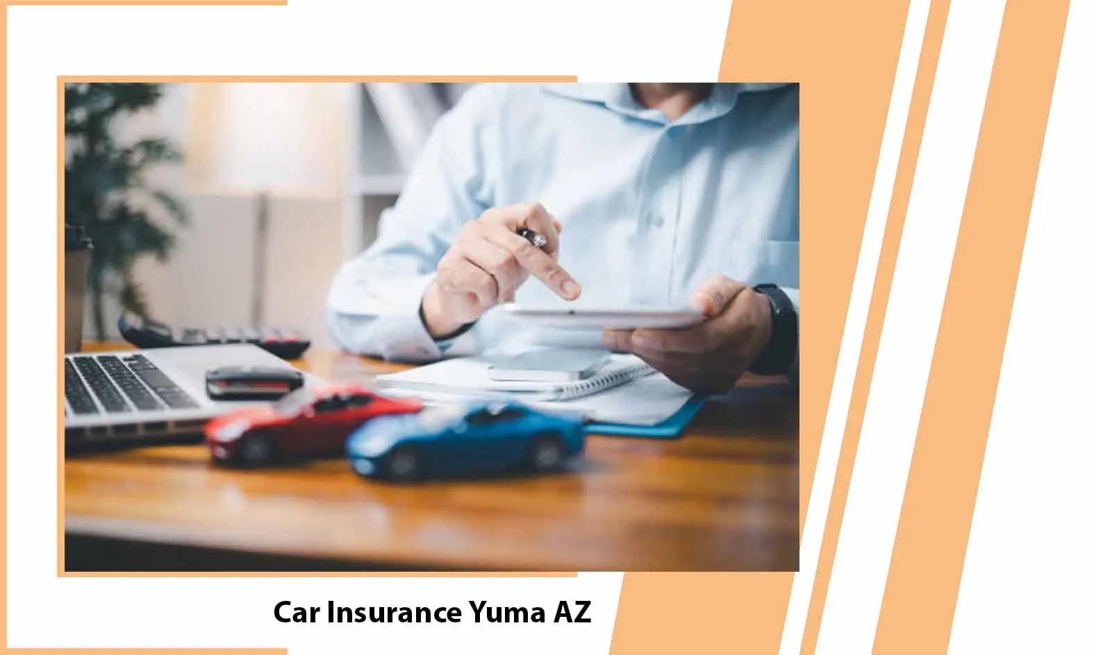 Car Insurance Yuma AZ