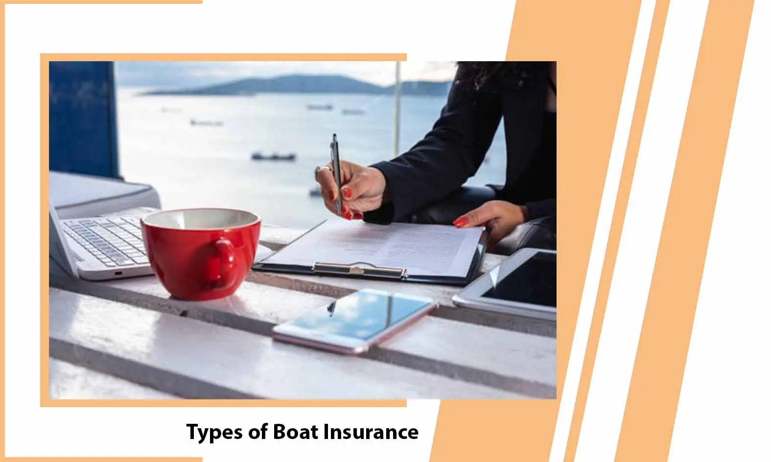 Types of Boat Insurance