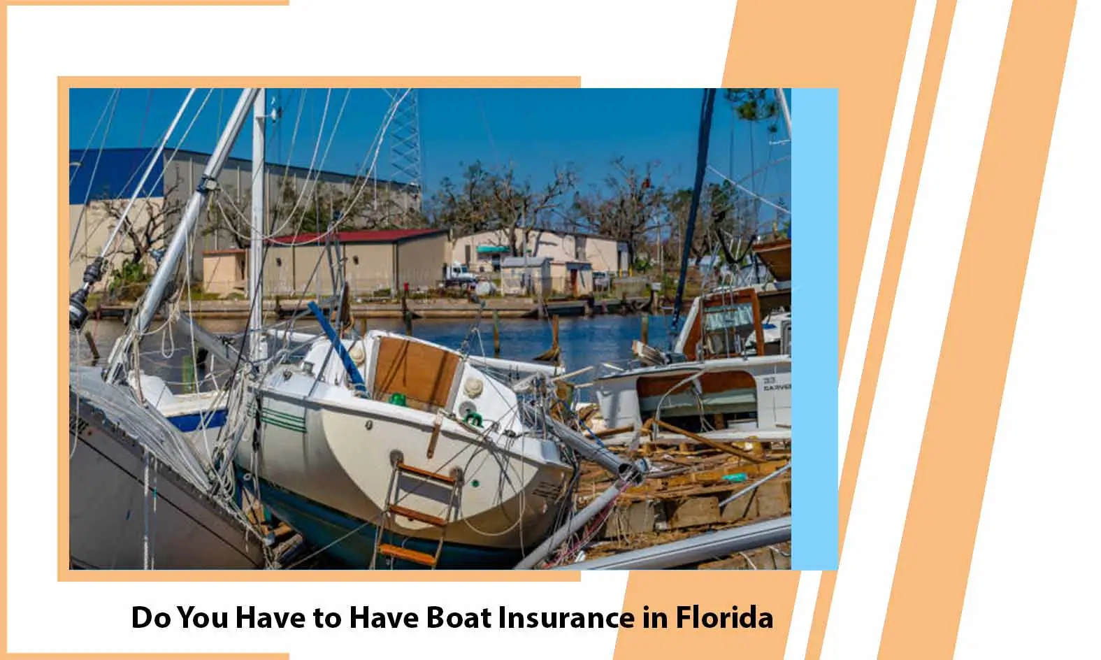 Do You Have to Have Boat Insurance in Florida 