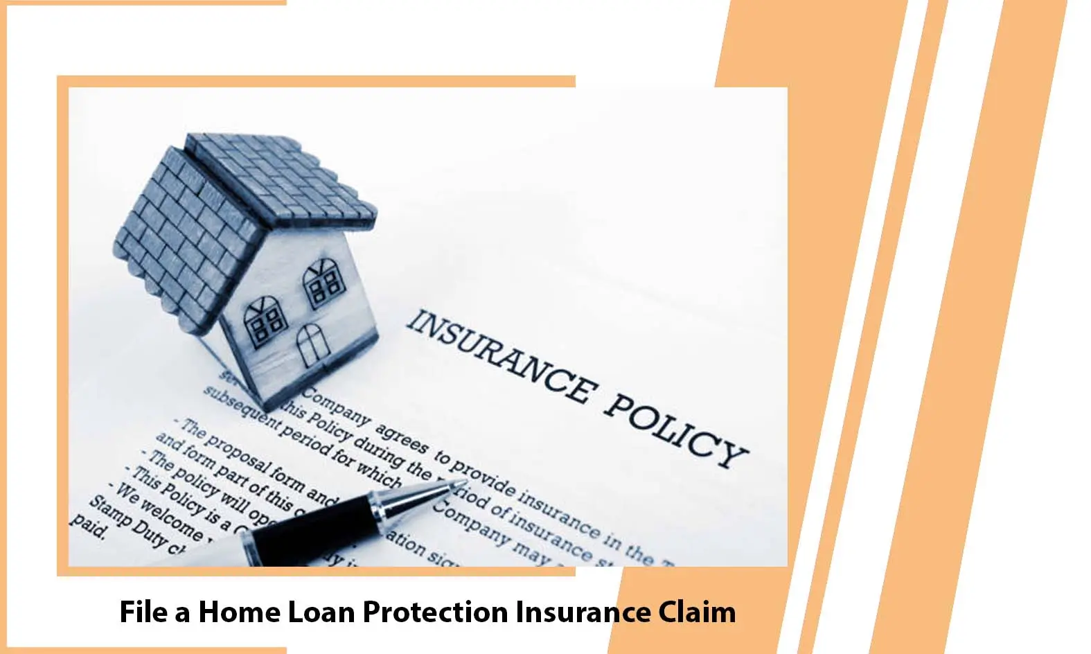 How to File a Home Loan Protection Insurance Claim