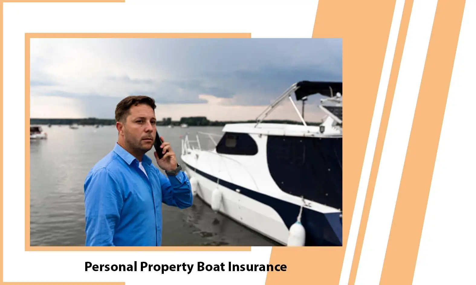 Personal Property Boat Insurance