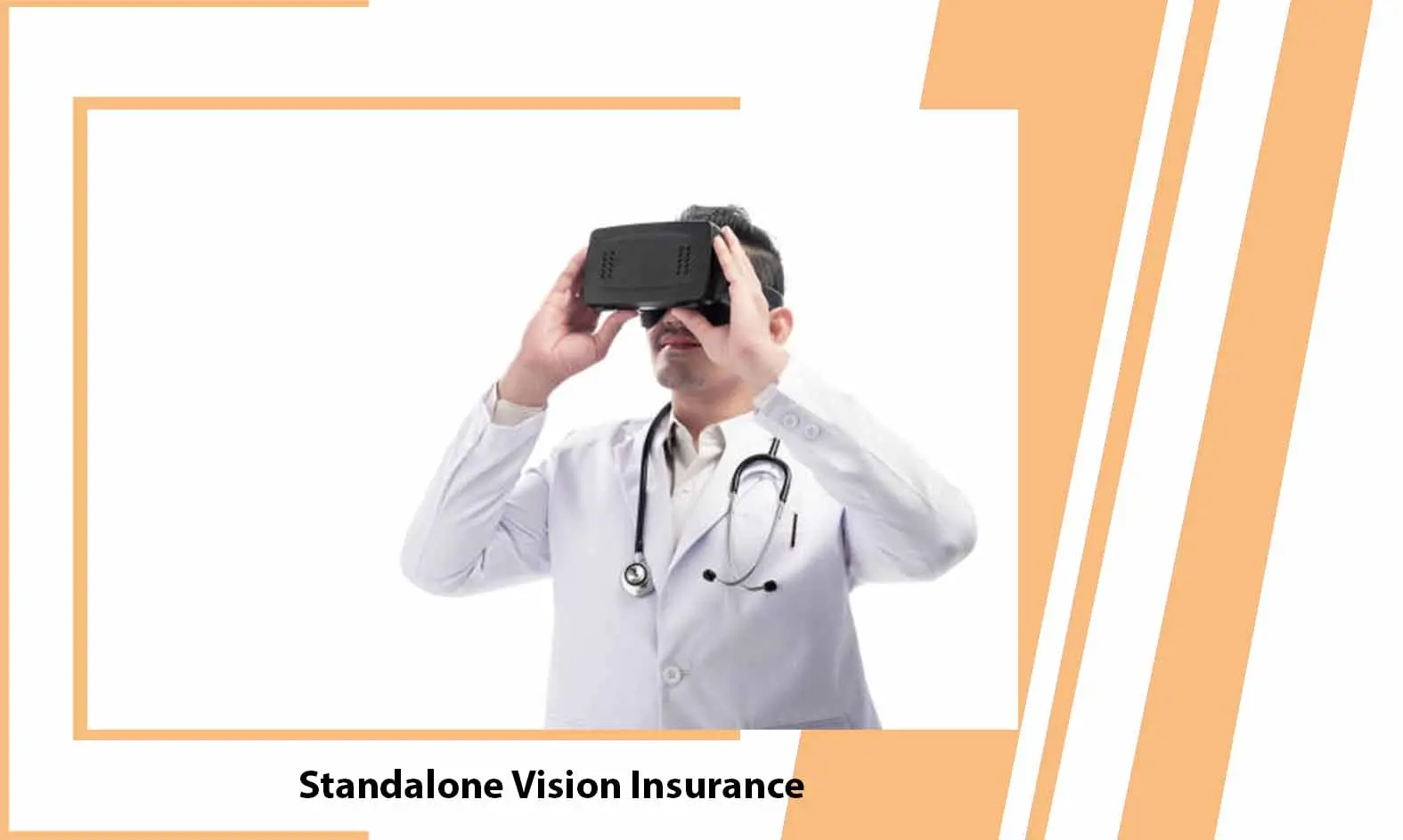 Standalone Vision Insurance – What it is?