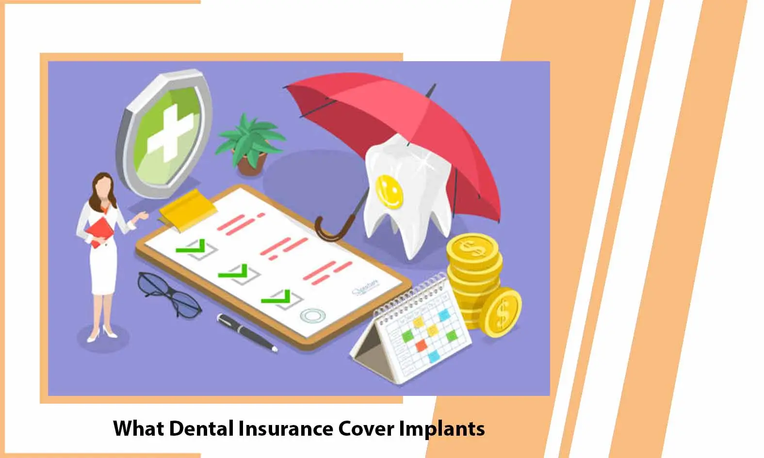 What Dental Insurance Cover Implants