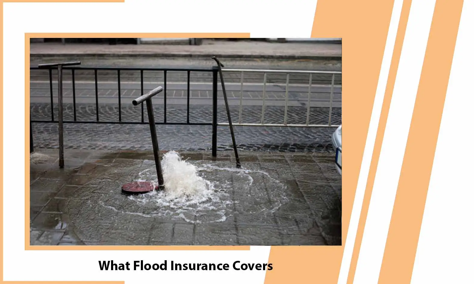 What Flood Insurance Covers