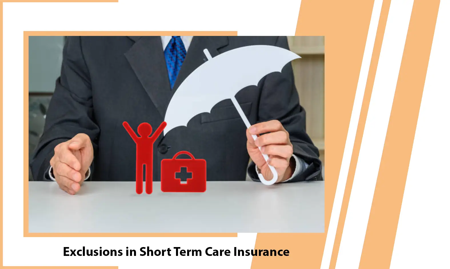 Exclusions in Short Term Care Insurance