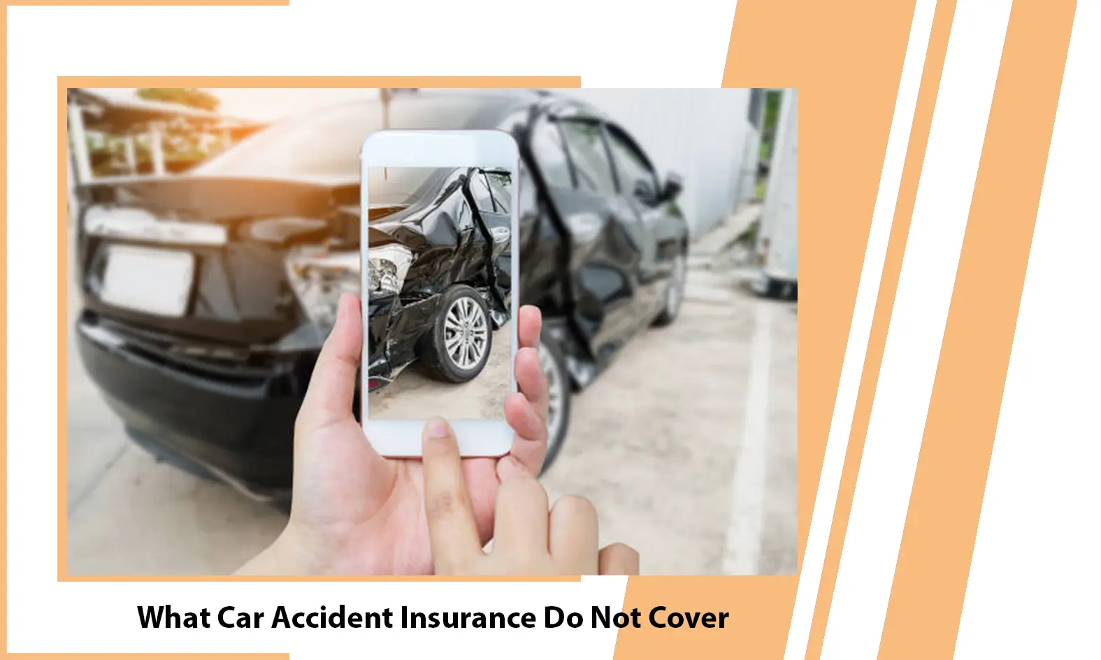 What Car Accident Insurance Do Not Cover