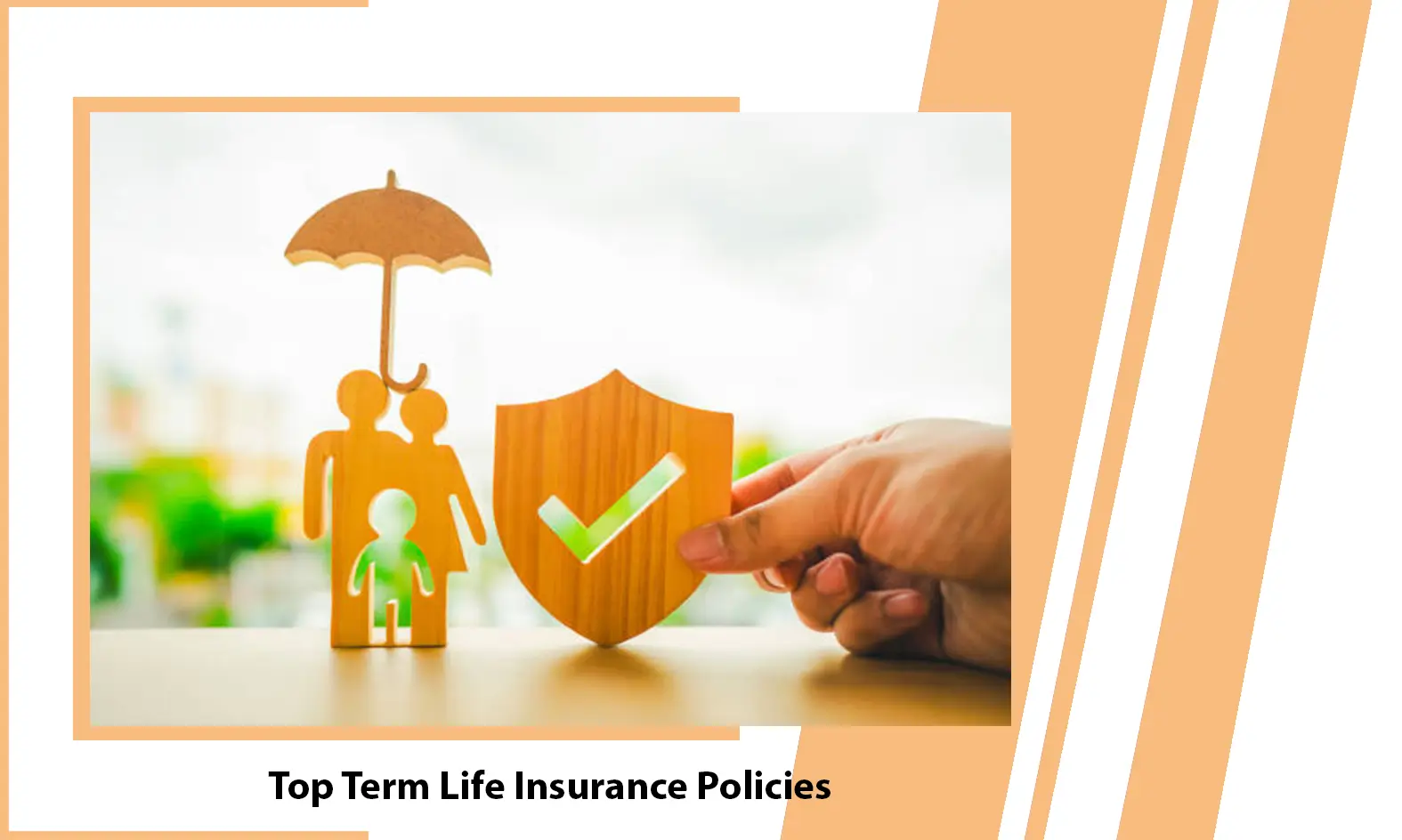 Top Term Life Insurance Policies