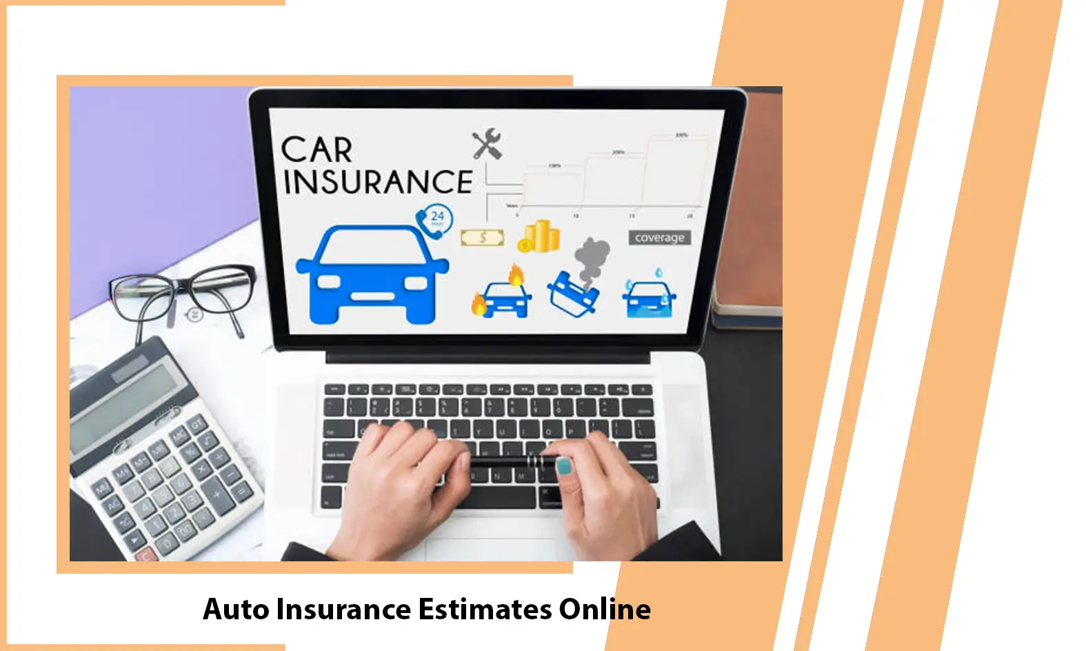 Auto Insurance Estimates Online