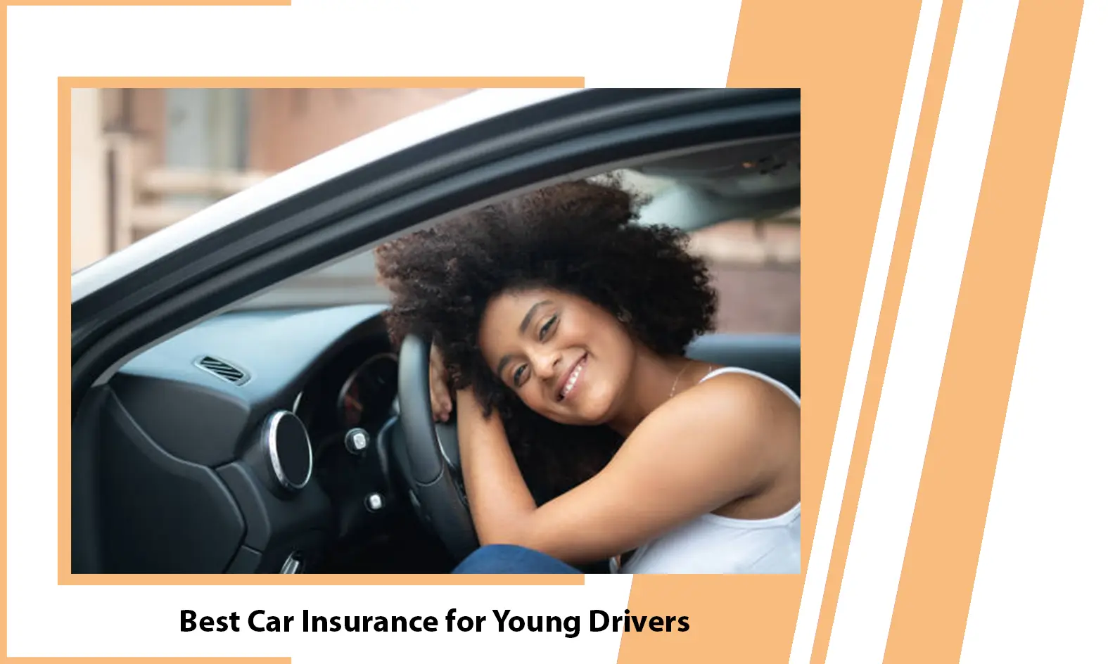 Best Car Insurance for Young Drivers