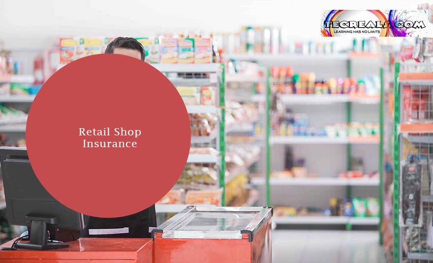 Retail Shop Insurance